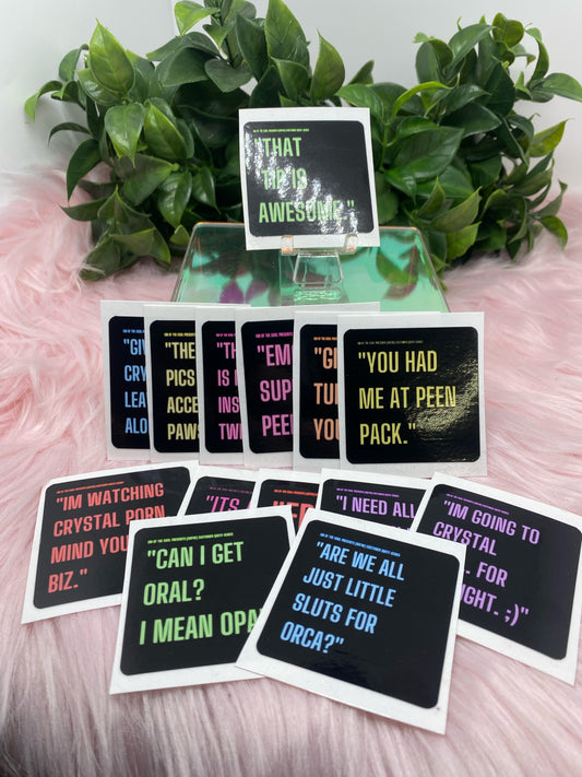 R-rated customer quote stickers - OM of the Soul